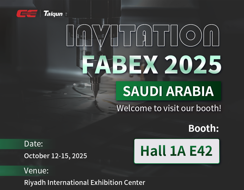 展会资讯 | 创世纪诚邀您共赴2025沙特金属加工展FABEX，相约利雅得！